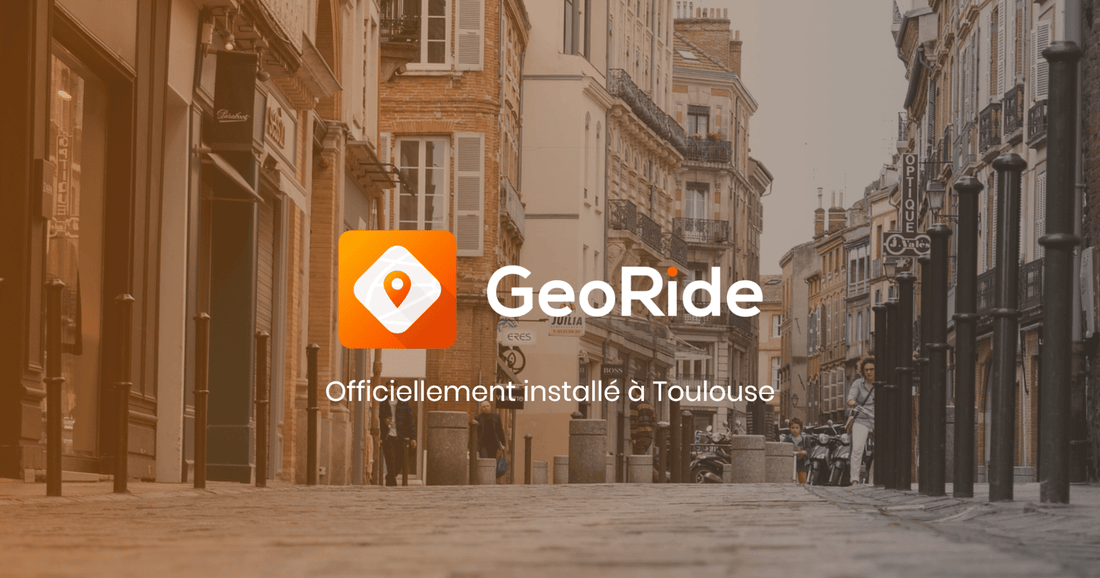 GeoRide officiellement à Toulouse ☀️